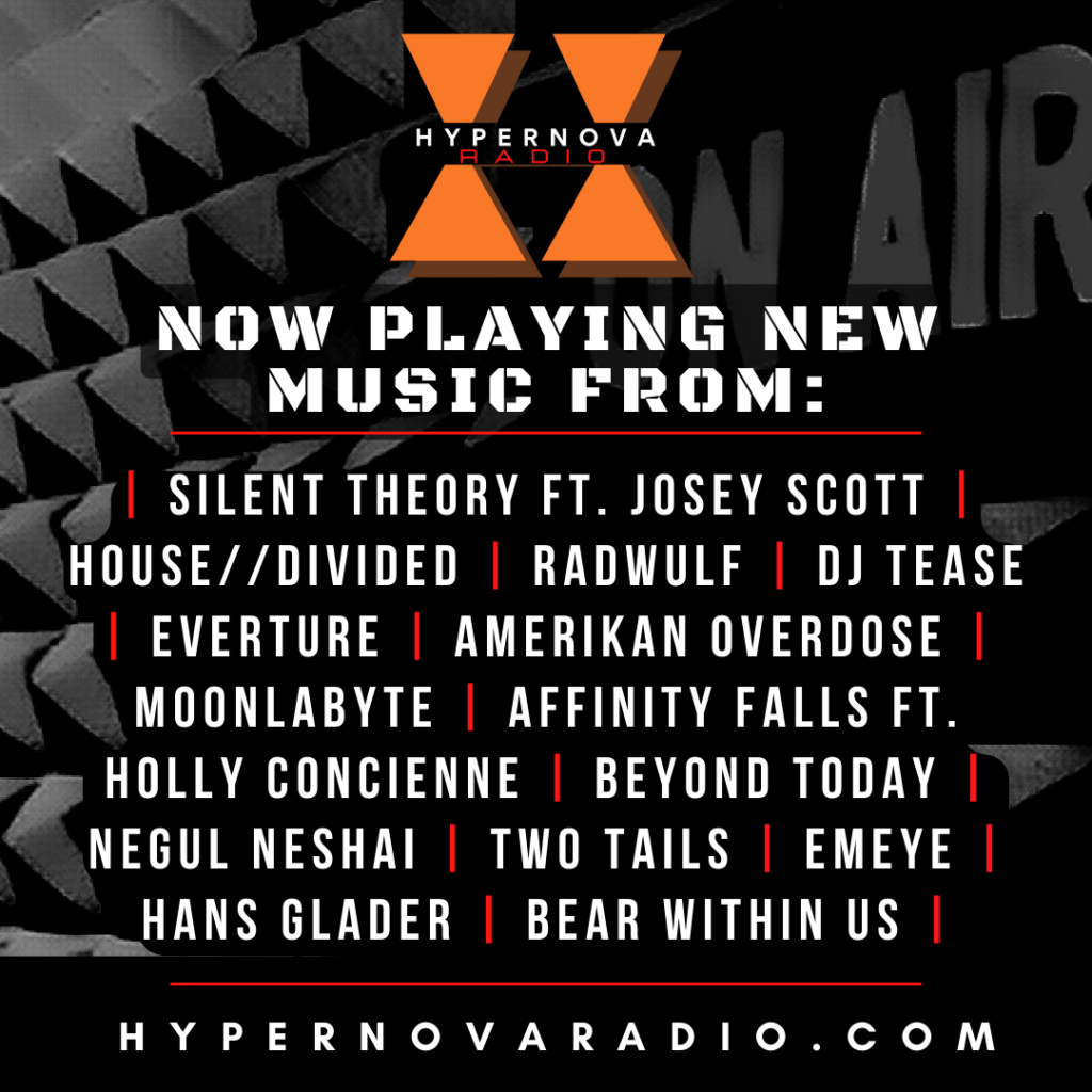 NEW MUSIC ON HYPERNOVA RADIO – 07.04.23