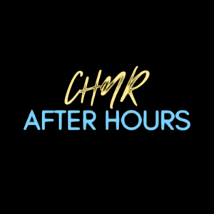 CHNR AFTER HOURS JOINS HYPERNOVA RADIO!​​