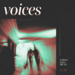 LOST INSIDE THE ECHOES OF “VOICES” BY FEDDERS X SOLEC X NEI LIV