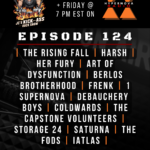 JC’S KICKASS ROCK SHOW – EP 124 – 7.8.26 + 7.10.26