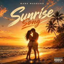 MARK MASGURO CHASES A PERFECT MORNING IN “SUNRISE”