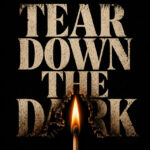 MANAFEST FINDS THE SPARK TO “TEAR DOWN THE DARK”