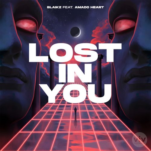 Blaikz x Amado Heart - Lost in You